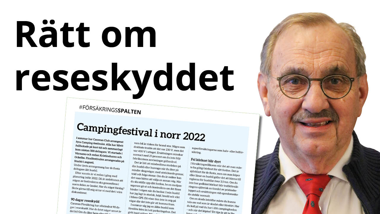 90 dagar reseskydd Caravan Försäkring har oförändrat 90 dagar i reseskydd vid resa med husvagn och husbil. Har du hört något annat är det fel! Vid resa på annat sätt...
